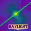 Daylight - Single album lyrics, reviews, download
