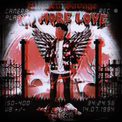 No More Love by Blessed Savage album reviews, ratings, credits