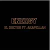 ENERGY (feat. Akapellah) - Single album lyrics, reviews, download
