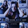 Fight for Blue Sky (Remix) - Single