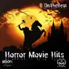 Horror Movie Hits album lyrics, reviews, download