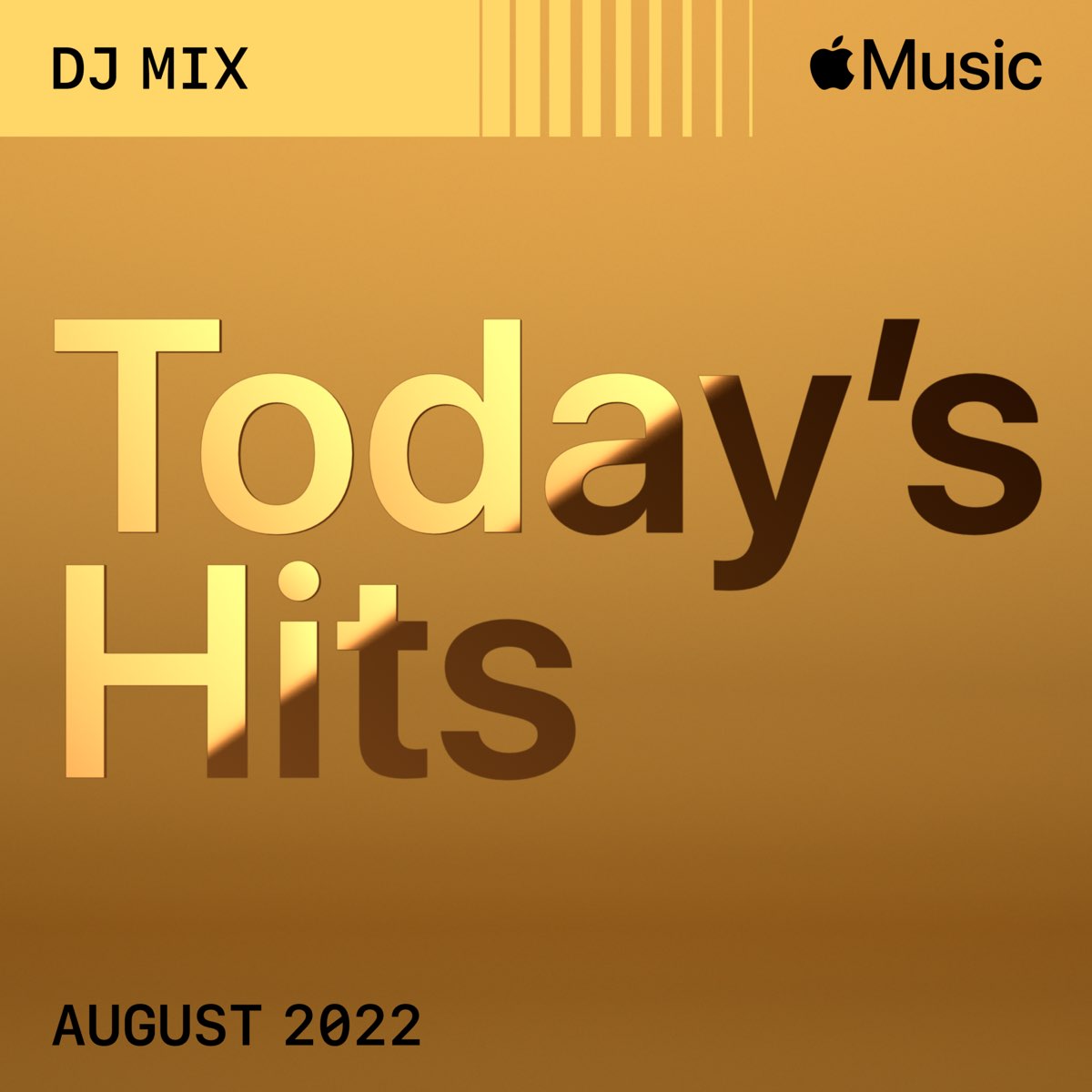 today-s-hits-august-2022-dj-mix-by-apple-music-resident-dj-on-apple