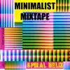Minimalist Mixtape album lyrics, reviews, download