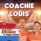 Coachie Louis (feat. Rapper Svennie) [DJ Galaga Remix] artwork