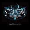 STAR OCEAN 3 Till the End of Time Original Soundtrack vol.1