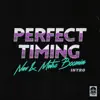 Perfect Timing (Intro) - Single album lyrics, reviews, download