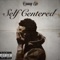 Self Centered - Quany Gz lyrics