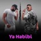 Ya Habibi (feat. GIMS) - محمد رمضان lyrics