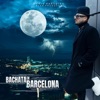 Bachata En Barcelona - Single