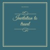 Invitation To Travel