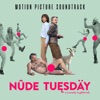 Nude Tuesday (Original Motion Picture Soundtrack) artwork