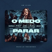 O Medo Não Vai Me Parar (Ao Vivo) artwork