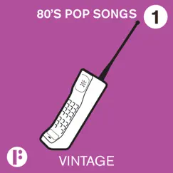 80s Pop Songs, Vol. 1 by FELT album reviews, ratings, credits
