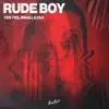 Rude Boy - Single album lyrics, reviews, download