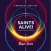 Saints Alive! (Revised and Expanded) album lyrics, reviews, download