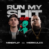 Run My Shit Remix artwork