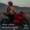 Arisael Guzman - Desenchatette