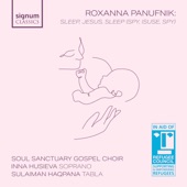 Sleep, Jesus, Sleep (Spy, Isuse, Spy) [Arr. for Soprano, Tabla, Organ, Piano, Bass and Choir by Roxanna Panufnik] artwork