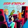 Stop N'Replay - EP