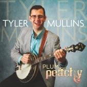 Tyler Mullins - Plum Peachy