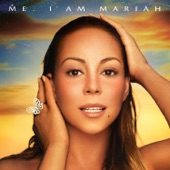 Me.  I Am Mariah…The Elusive Chanteuse