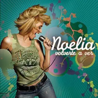 Album herunterladen Noelia - Volverte A Ver