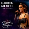Gaby Zambrano - No Sabes Como Duele / Te Conozco Bien / Y Hubo Alguien (Live Session)
