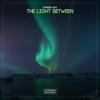 The Light Between - Single