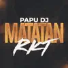 Matatan Rkt - Single album lyrics, reviews, download