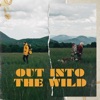 Out Into the Wild - Single