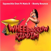 Booty Bounce (Wheel Barrow Riddim) [feat. NatzB] artwork