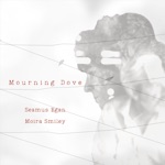 Mourning Dove - Single