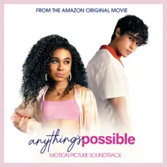 Anything's Possible (Motion Picture Soundtrack) by Various Artists album reviews, ratings, credits