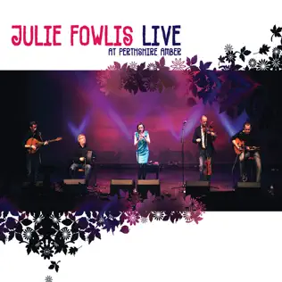 baixar álbum Julie Fowlis - Live At Perthshire Amber