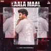 Kaala Maal - Single album lyrics, reviews, download