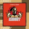 Knight (feat. PiEnKa) - Single album lyrics, reviews, download