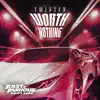 Stream & download WORTH NOTHING (Fast and Furious: Drift Tape/Phonk Vol 1) [feat. Oliver Tree] - Single