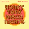 Stream & download Honky Tonk Disco Nights - Single