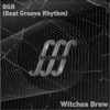 Witches Brew - Single
