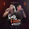 Eu Tô no Fluxo (feat. Devinho Novaes) - Single album lyrics, reviews, download