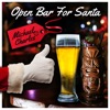 Open Bar For Santa - Single