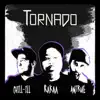 Tornado (feat. Rakaa) - Single album lyrics, reviews, download