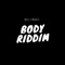 Body Riddim (feat. ethan morris) artwork