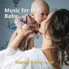 Music for the Baby album lyrics, reviews, download