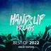 Best of Hands up Freaks 2k22 (Deejay Edition) album cover