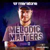 Melodic Matters 13 album lyrics, reviews, download