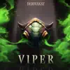 Viper - Single album lyrics, reviews, download