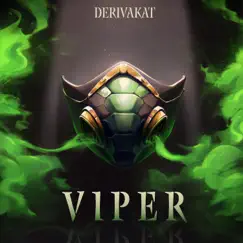 Viper - Single by Derivakat album reviews, ratings, credits