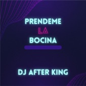 Prendeme la bocina (Club Edit) artwork