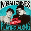 Muzzle of Bees (From “Norah Jones is Playing Along” Podcast) - Single